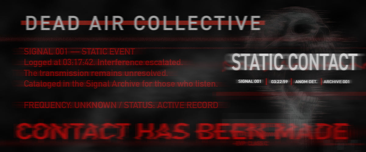 SIGNAL 001 — STATIC EVENT