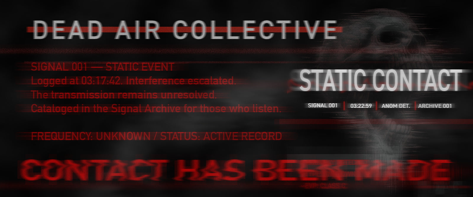 SIGNAL 001 — STATIC EVENT